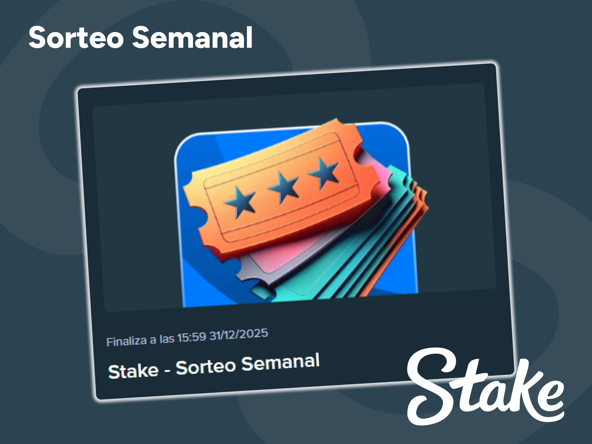 Únete a Stake Casino, juega y consigue el bono del Sorteo Semanal.